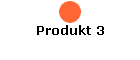 Produkt 3